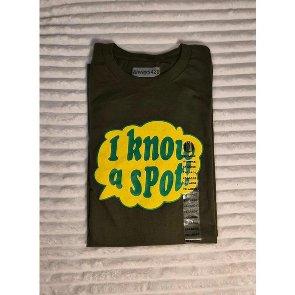 Always420 Men's Graphic T-Shirt I Know a Spot